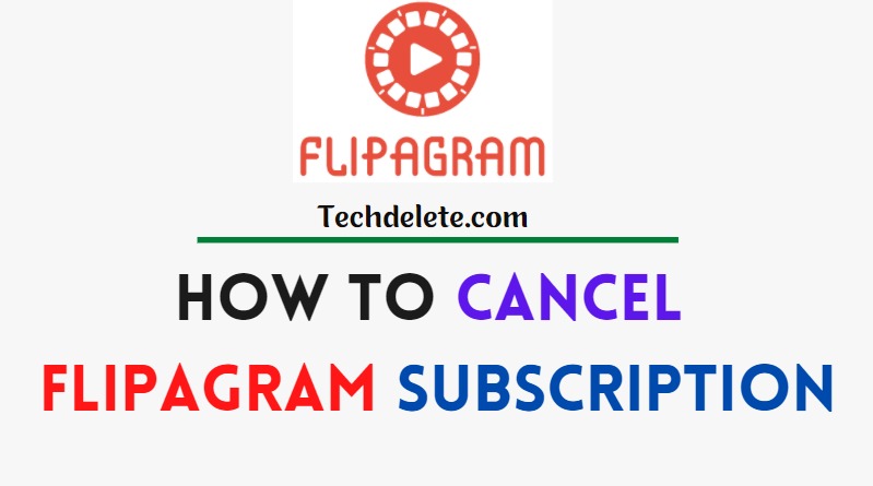How To Cancel Flipagram Subscription- Complete guide