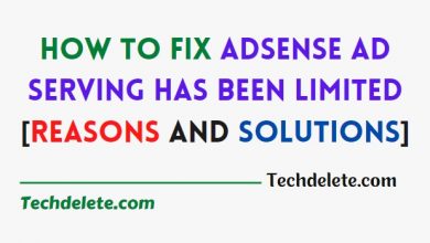 How to Fix AdSense Ad Serving Has Been Limited [Reasons and Solutions]