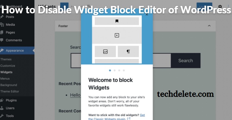 How to Disable Widget Block Editor of WordPress