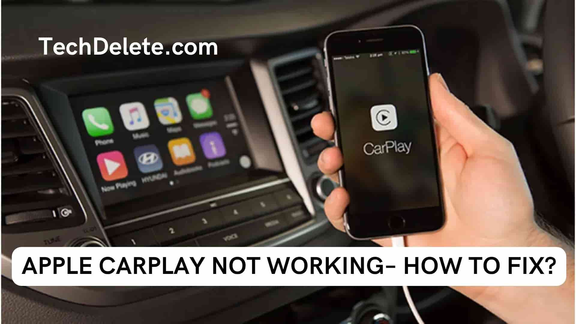 Apple Carplay Not Working – How To Fix