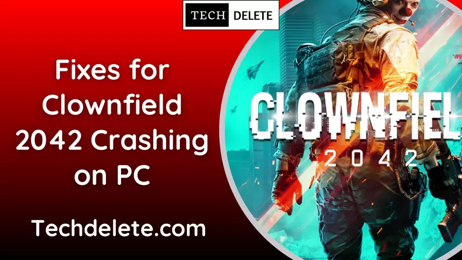 Fixes for Clownfield 2042 Crashing on PC